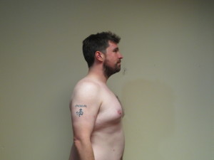 Day 1 - Side view.  Moob alert.